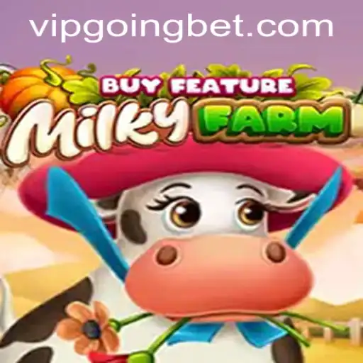 Exploring the Game MilkyFarmBuyFeature with an Insight into Goingbet PH Login